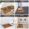 Funny Door Mat Oh No Not You Again Entrance Doormat Flannel Bath Mat Anti-Slip Welcome Mats for Home Kitchen Washable Indoor M