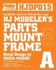 HJ Modellers Parts Mount Frame A