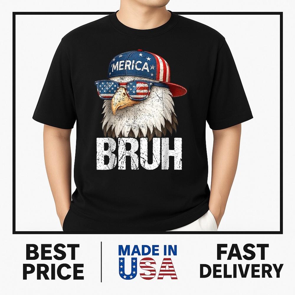 

Bruh Fourth 4th Of July Eagle American Patriotic Mens Adults T-Shirt ON TREND Unisex T-Shirt XXXL