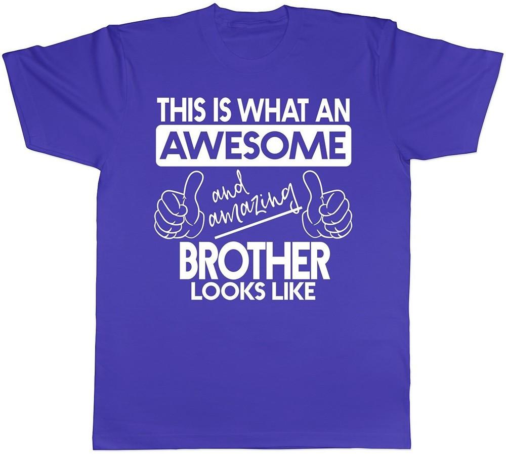 This is What An Awesome and Amazing Brother Looks Like Unisexs Short Sleeve TShirt