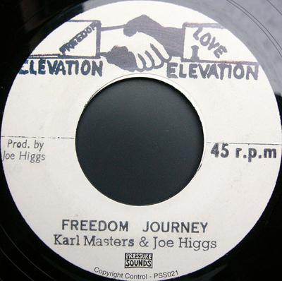 7inch Single CARL MASTERS & JOE HIGGS - Freedom Journey PSS021 Pressure Sounds 2008 UK Reggae, Ska & Dub Gebruikt