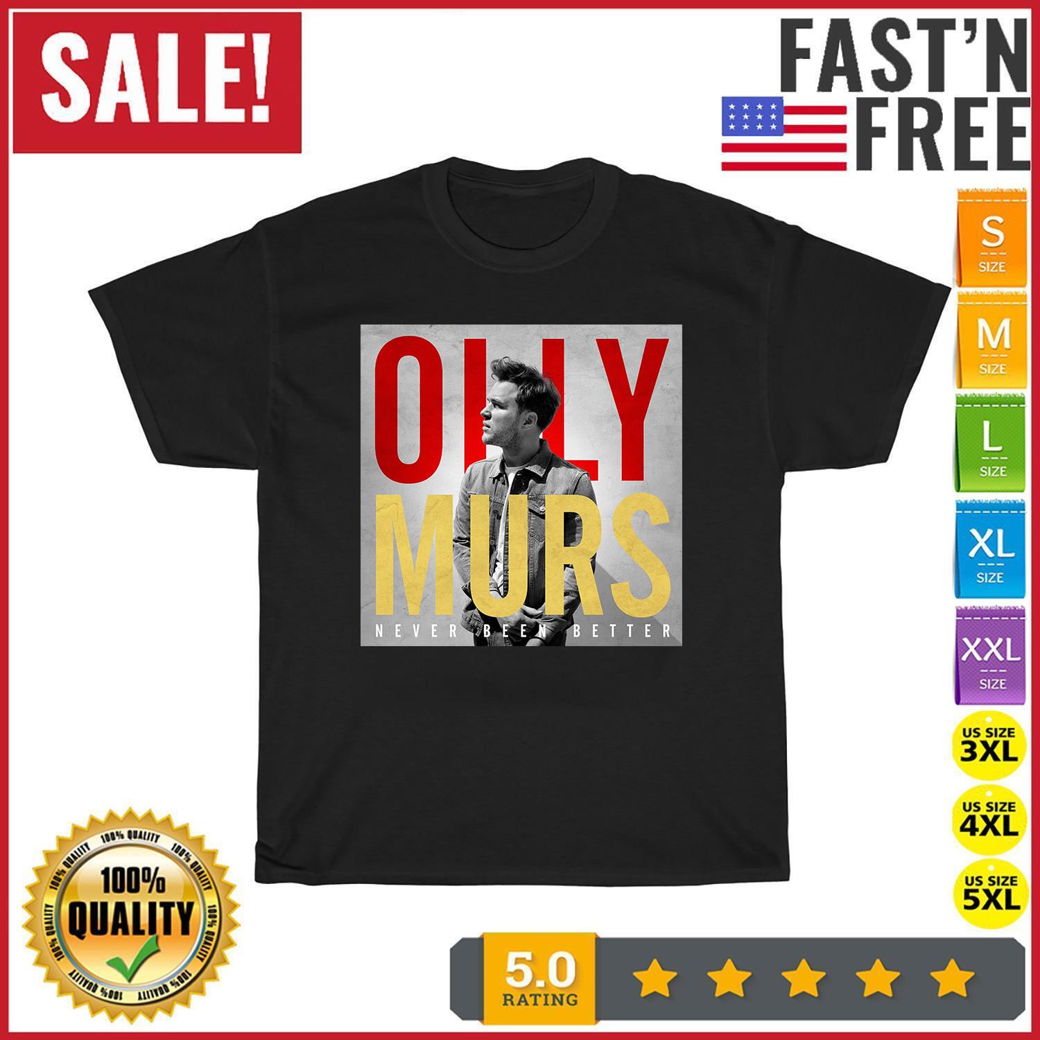 Olly Murs Never Been Better T Shirt Full Size S-5XL XL
