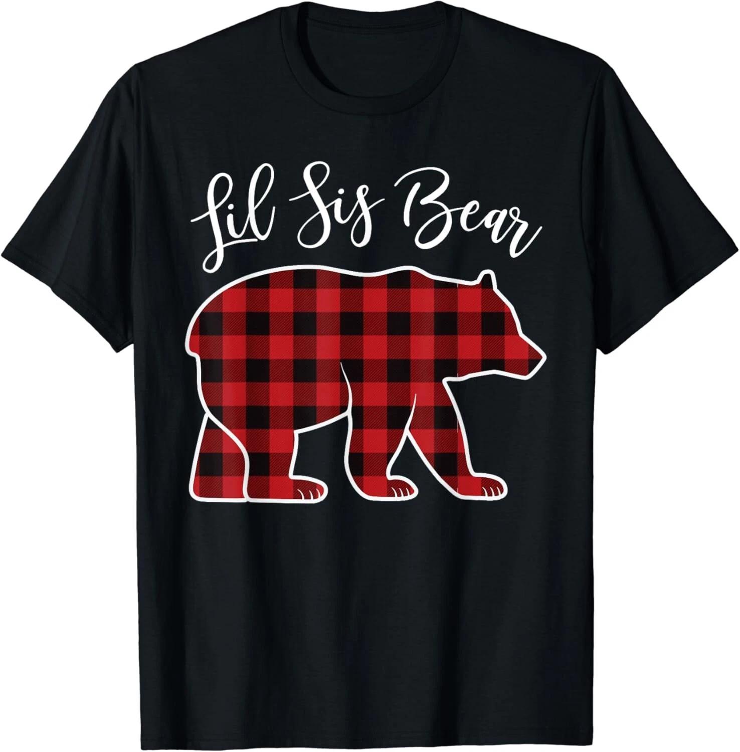 

Sister Bear Pajama Red Buffalo Xmas Funny Family Christmas Gift Unisex T-Shirt 2XL