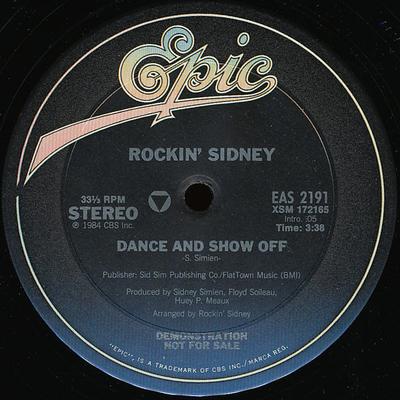 Disque 12 pouces ROCKIN' SIDNEY - Dance And Show Off EAS2191 Epic 1984 US Soul/Funk Occasion