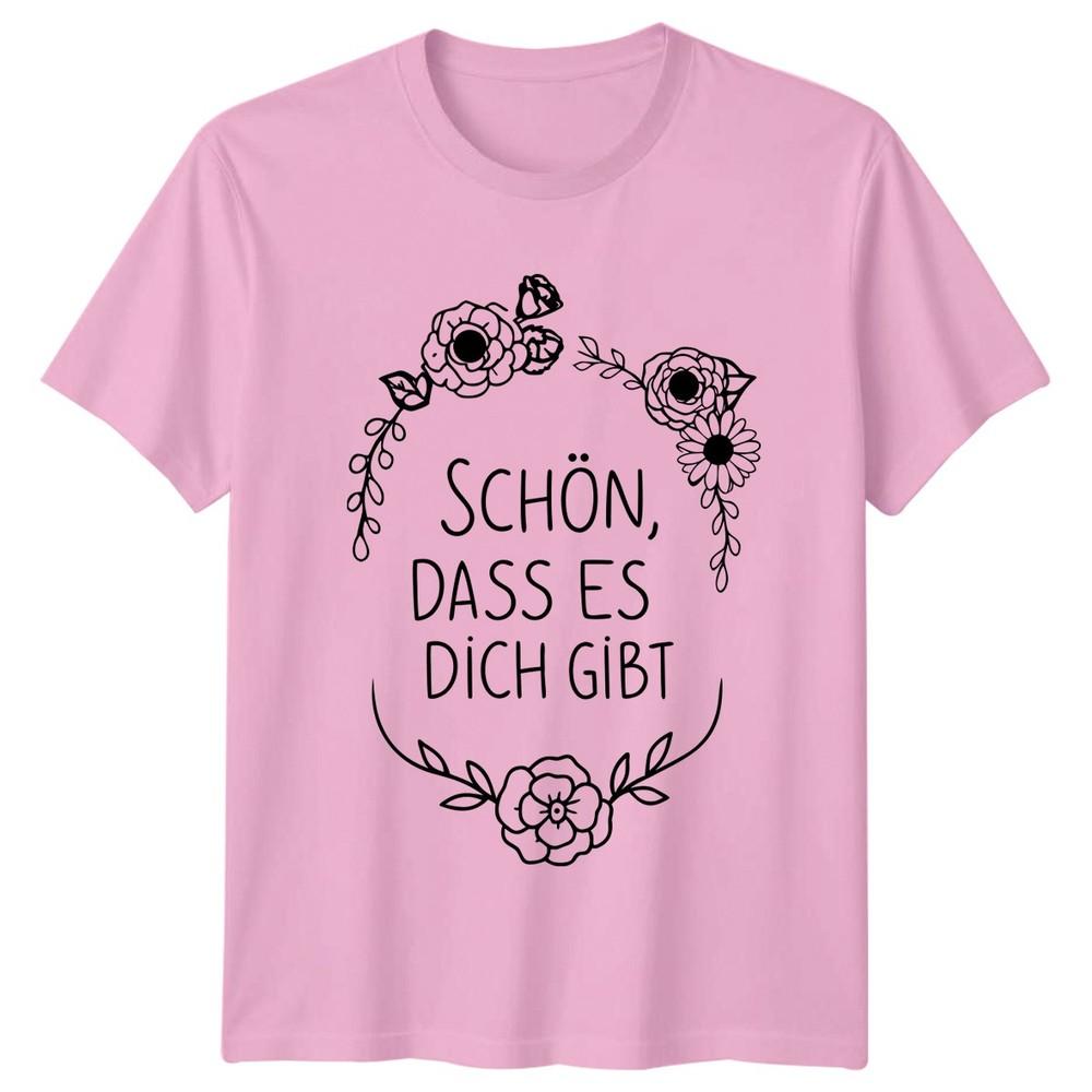 Schn Dass Es Dich Gibt Unisexs TShirt GerUnisex SentiUnisext Gift For Her