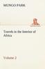 Kniha Travels In the Interior of Africa - Volume 02