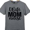 Wife Mom Nurse T Shirt Funny Nurse Life Graphic Tee Unisex’s Nursing Art Top