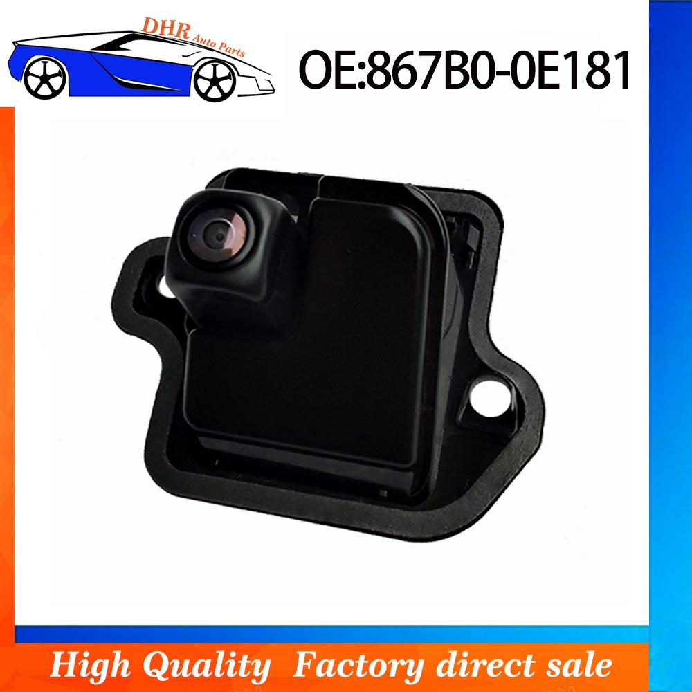 Original 867B0-0E181 867B00E181 for 2021 2022 2023 2024 Toyota Highlander rearview backup camera Car rearview camera 1pcs