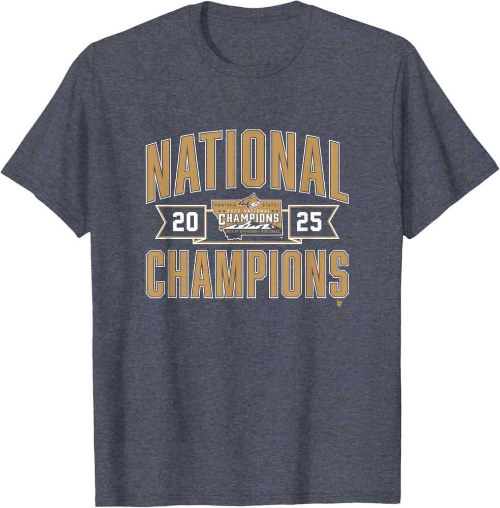 

Montana State Football 2025 FCS National Champions NCAA TShirt Unisex T-Shirt XXXXL