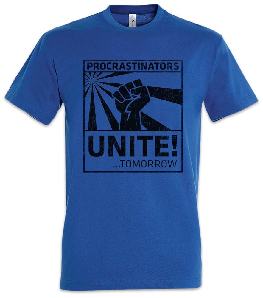 Procrastinators Unite T-Shirt Geek Nerd Fist Rebellion Ditherer Waverer Fun