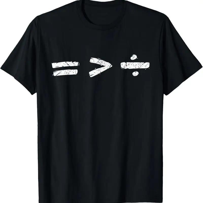 Equality Is Better Than Division Equal Rights Math Symbol TShirt