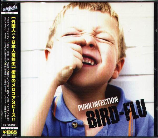 

CD BIRD FLU - Punk Infection BRBC1001 Baby Rock Diamo 2008 Japan ObiRock Used
