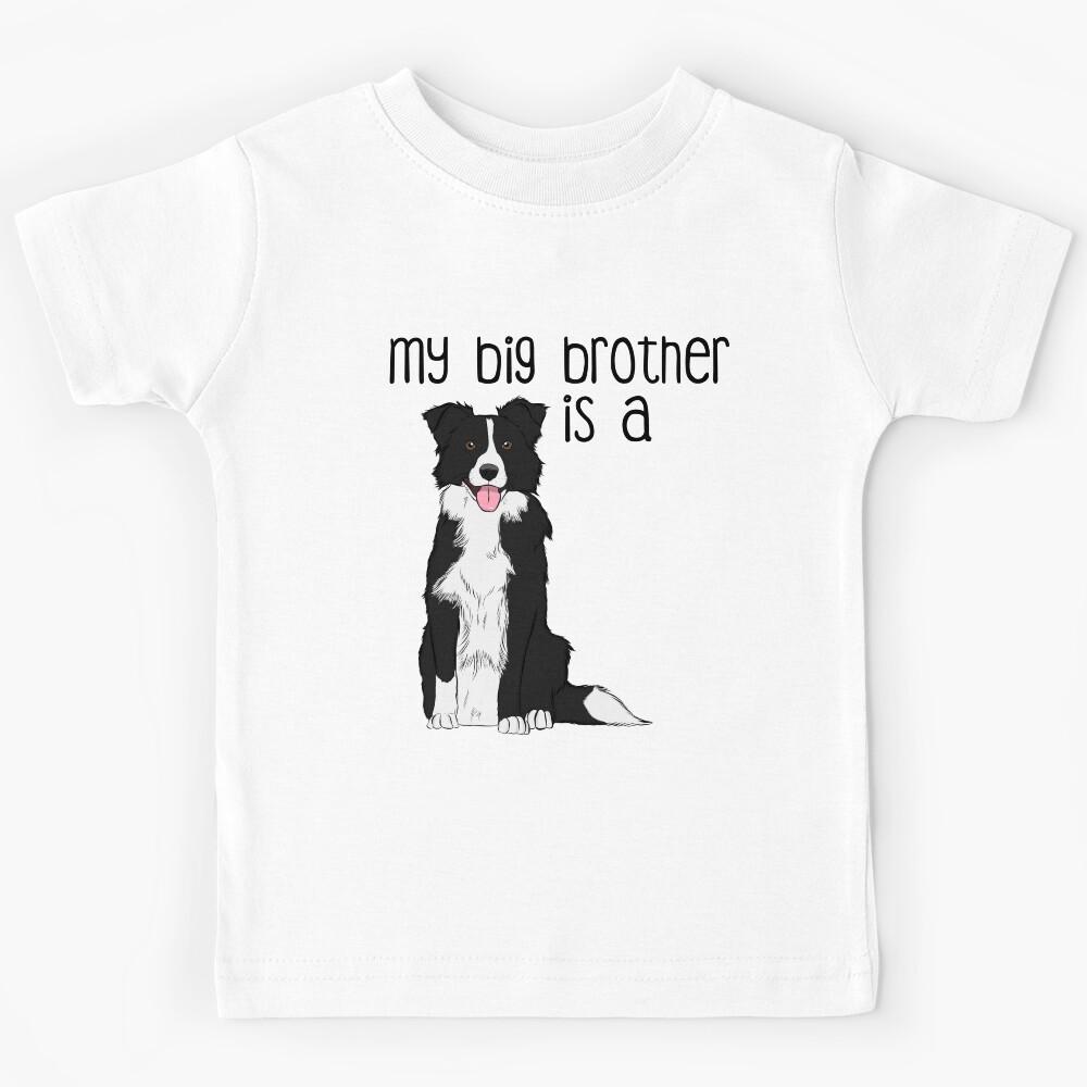 My Big Brother - Border Collie Kids T-Shirt 110