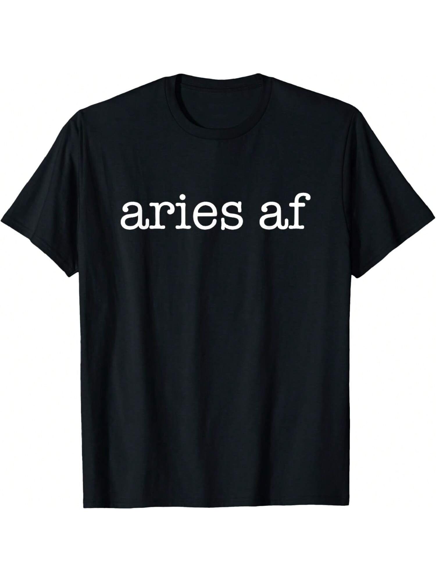 Aries AF Zodiac Sign March 21 - April 19 T-Shirt S