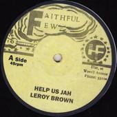 12inch Record LEROY BROWN - Help Us Jah NONE Faithful Few 2014 UK Reggae, Ska & Dub Used