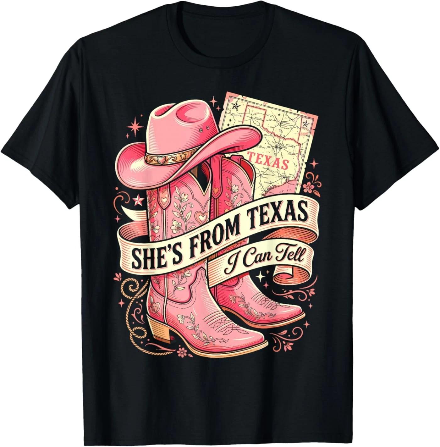 She s from Texas I Can Tell Cowboy Boots Hat Texas s Girl T-Shirt S