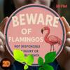 Funny Flamingo Warning Sign Metal Tin Plate Humorous Wall Art Home Decor Beware of Flamingos Not Responsible Injury