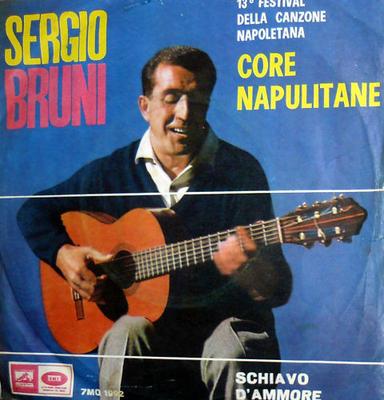 7inch Record SERGIO BRUNI - Core Napulitane 7MQ1992 La Voce Del Pad 1965 Italy Folk Used