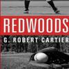 Redwoods by G Robert Cartier Paperback Book 9781365503719