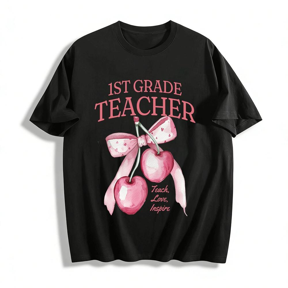 

1st Grade Teacher Cherry Bow Graphic Tee Teach Love Inspire Top Pure cotton T-shirt XXS