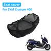 For SYM Cruisym 400 Motorcycle Seat Cover 3D Mesh Fabric Seat Non-Slip Breathable Heat Ulation Protect Cushion