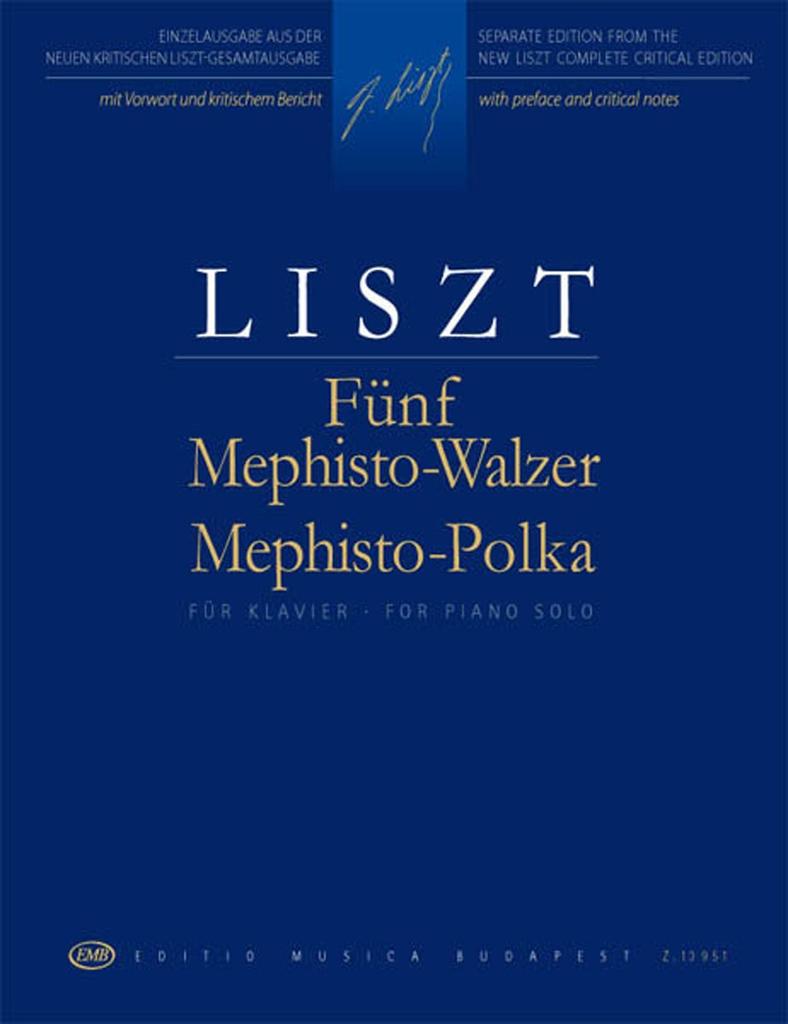 5 Mephisto Waltz Mephisto Liszt Complete by Sulyok Solo Liszt - Polka/New Edition/Compiled & Mezo/Musica Budapest/Piano