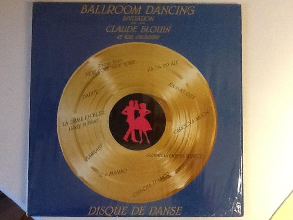 

Виниловая пластинка CLAUDE BLOUIN ET SON ORCHESTRE Disque De Danse Танцевальная музыка Stric PLO2501 Palujo 1982 Канада Джаз Б/у