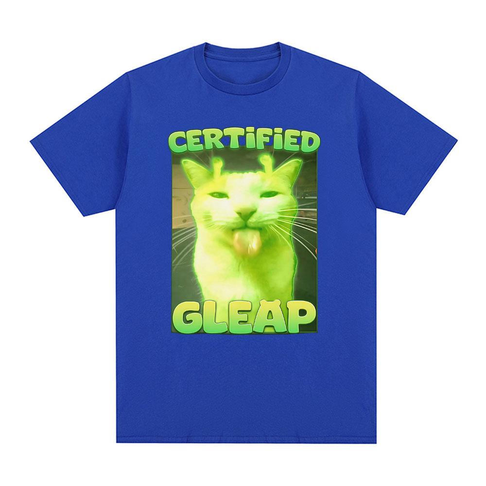 Certified Gleap Funny Alien Brainrot Cat Meme Graphic T-shirt Men Women Fashion Short Sleeve T-shirts Cotton Oversized T Shirts