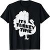 Its Turkey Time Funny Happy Thanksgiving Men Women Kids T-Shirt