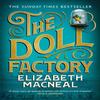 The Doll Factory by Elizabeth Macneal Paperback Book 9781529002430