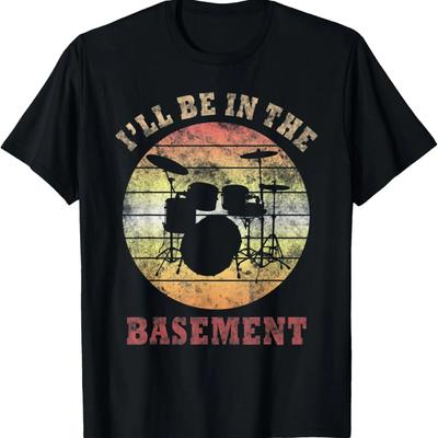Je serai au sous-sol Batterie Batterie Batteur T-shirt