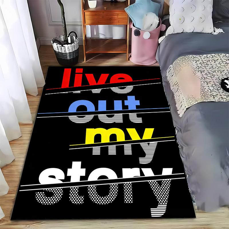 "Modern Black Carpet with 'Live Out My Story' Bold Text Design" Suitable for use as an anti-slip for living room bedroom sofas