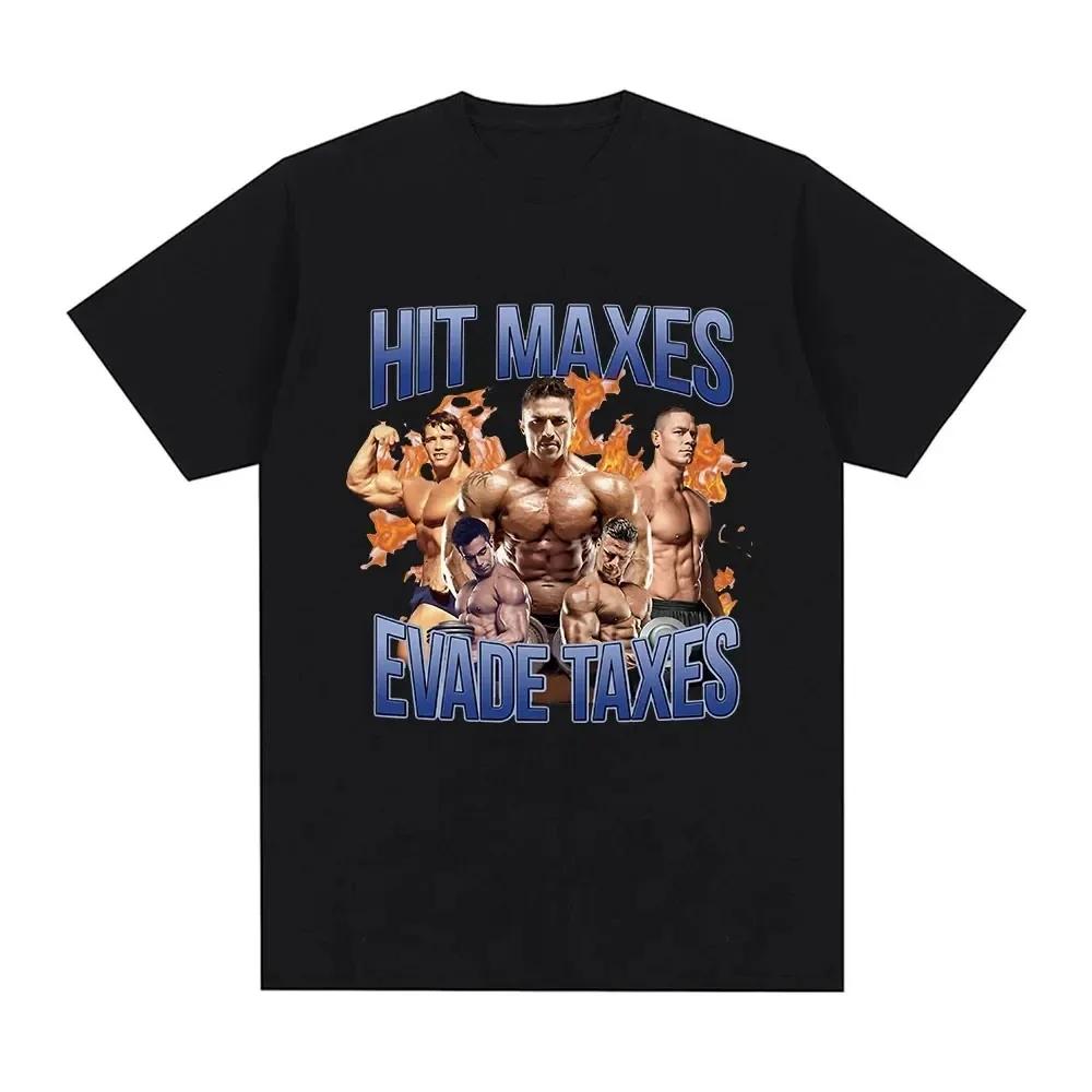 Funny Gym Aesthetic Short Sleeve Cotton Tee Shirt Men's  T-shirt Hit Maxes Evade Taxes Graphic T Shirt  Streetwear Harajuku