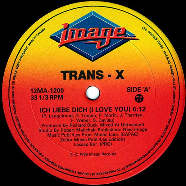 

12inch Record TRANSX Ich Liebe Dich I Love You 12MA1200 IMAGE 1986 Canada Dance Electronica Used