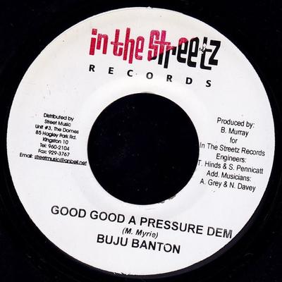 7inch Record BUJU BANTON / FLAVA UNIT - Good Good A Pressure Dem / That's N NONE In The Streetz 2006 Jamaica Reggae, Ska & Dub Used