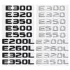 3D ABS Car Tail Rear Trunk Letters Emblem Badge Sticker For Mercedes Benz E Class E200 E220 E250 E300 E350 E220d E350e W212 W213