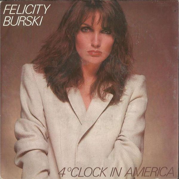 

7inch Record FELICITY BUIRSKI - 4 O Clock In America TAM2 Tamarin 1981 UK Pop Used