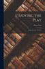 The Studying the Play; a Questionnaire Method Book