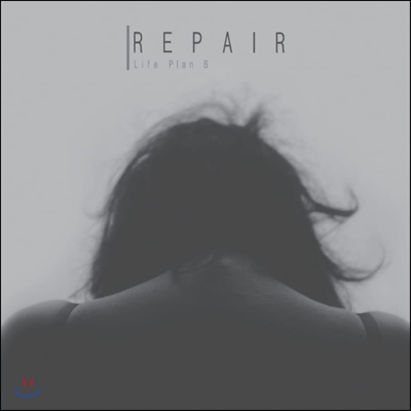 

Life Plan B 1st Album - Repair