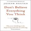 Don't Believe Everything You Think Paperback