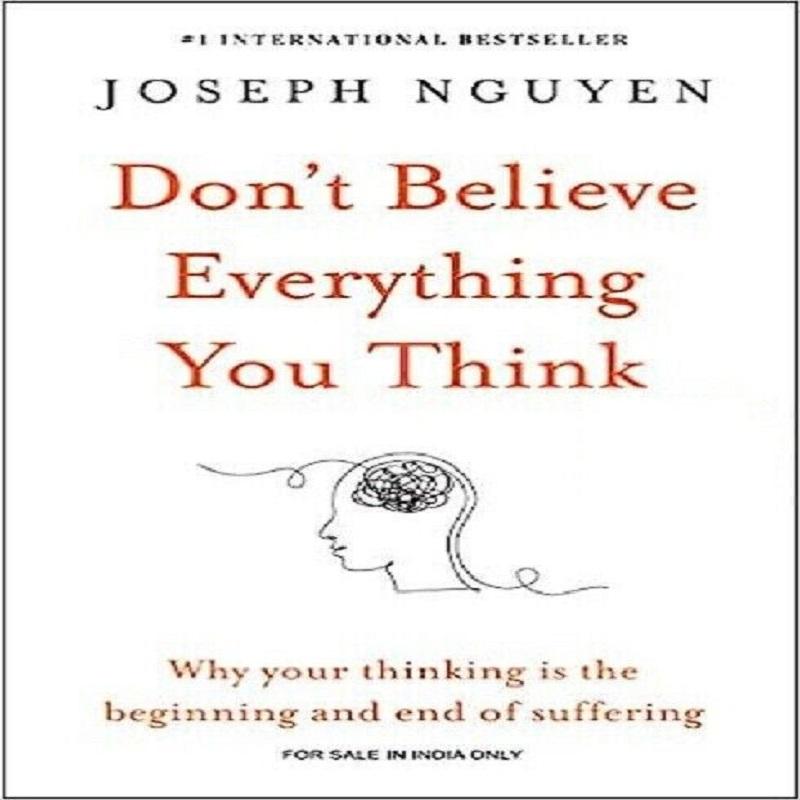 Don't Believe Everything You Think Paperback