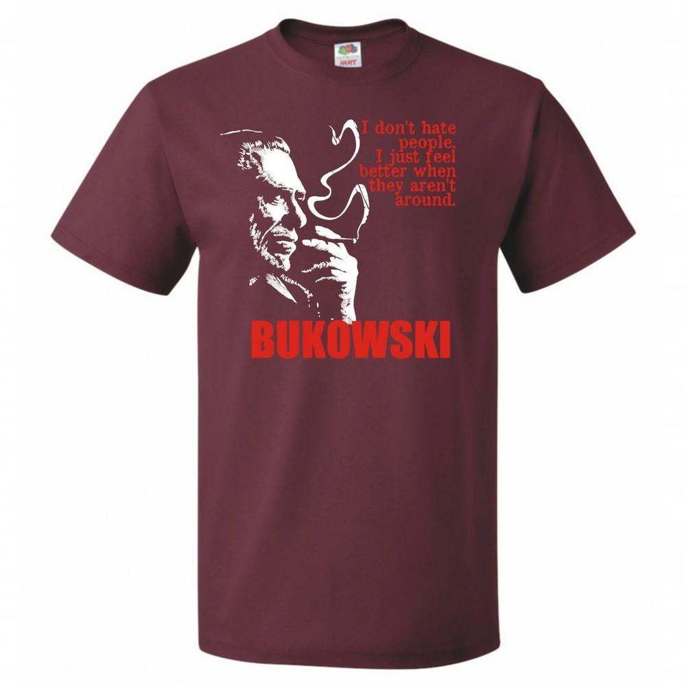 Charles Bukowski Non Odio Le Persone Citazione Maglietta