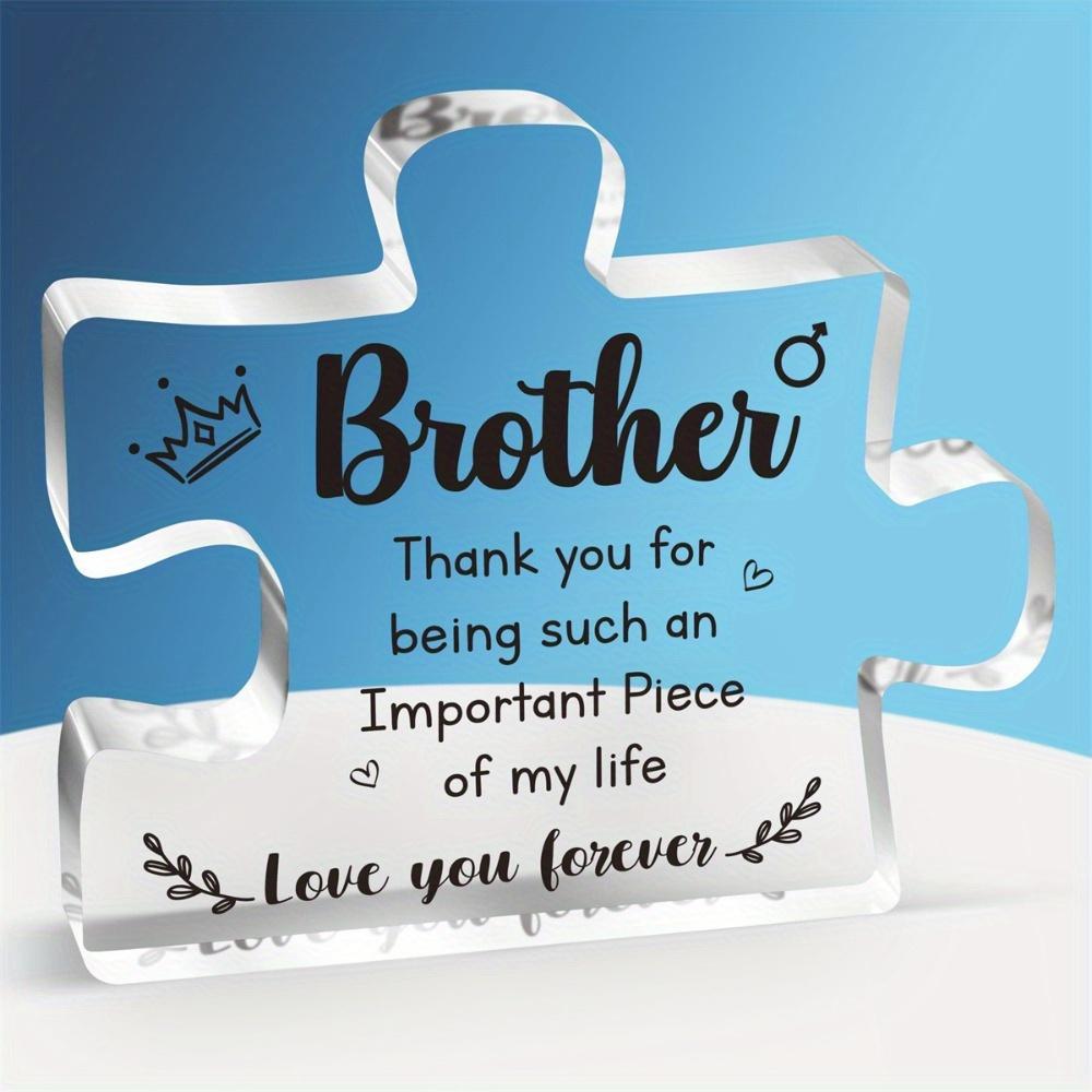 

Engraved Brother Acrylic Puzzle. A delicate gift from sister for Christmas, Thanksgiving or birthday. чистый