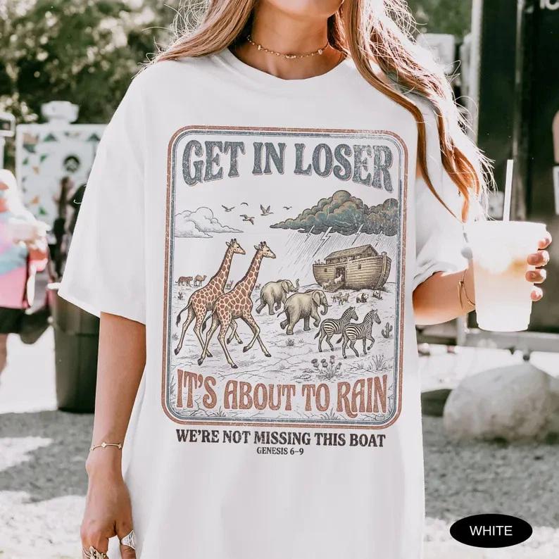 Funny Christian Shirt, Get In Loser Jesus Tee Retro Bible Verse L