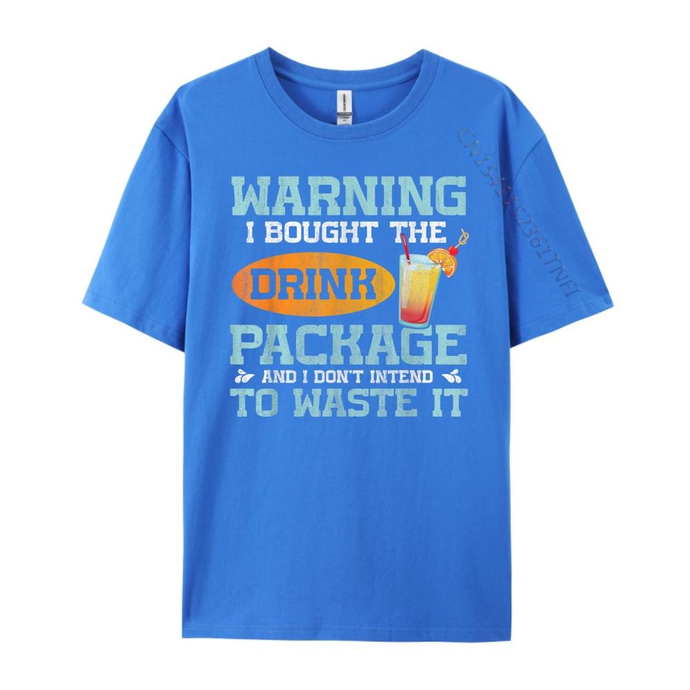 I Bought The Drink Package Funny Cruise Ship Drink Package Graphic T Shirts TShirt 4TH of July