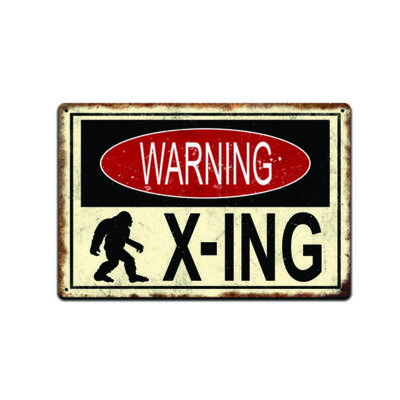 WARNING BIGFOOT CROSSING RUSTIC LOOKING ALUMINUM SIGNAluminum