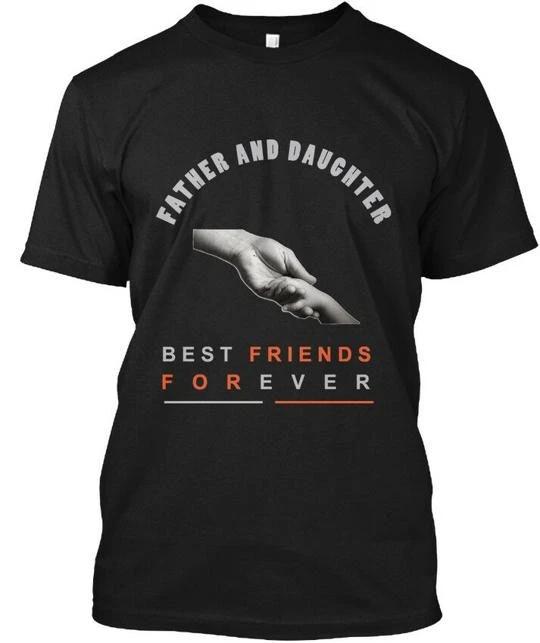 Father And Daughter Best TTshirt Made in the USA Size S to 5XL L