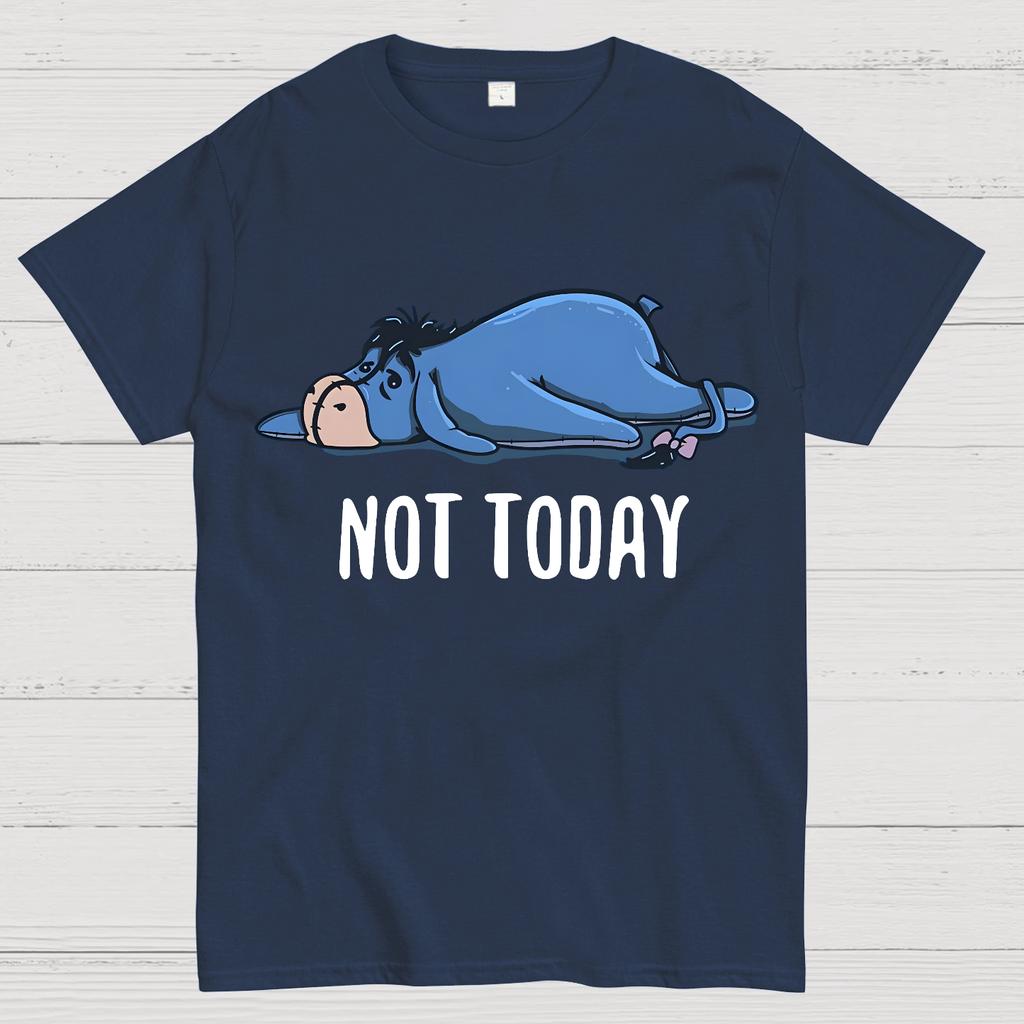 Not Today Funny Cotton Summer Casual Cool Loose T-Shirt