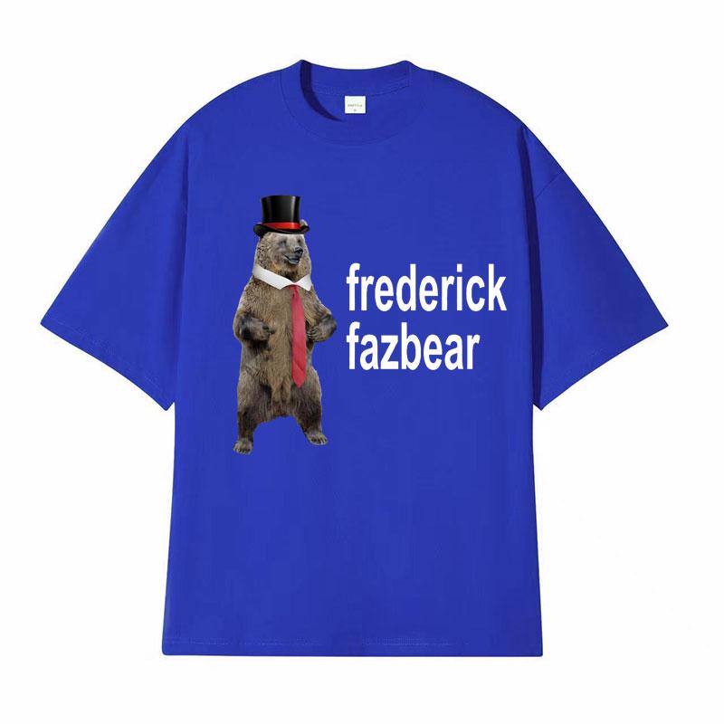 Frederick Fazbear The Fancy Bear Fnaf T Shirts Men Women Funny Meme Graphic Print T Shirt Male Vintage Gothic Humor Tops Tshirt