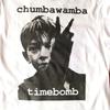 VTG CHUMBAWAMBA 'Timebomb' T-Shirt Kurzarm Alle Größen S -5XL FL0353 Unisex T-Shirt